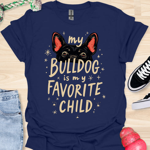 My bulldog is my favorite child - V3 - Cute Eyes T-Shirt